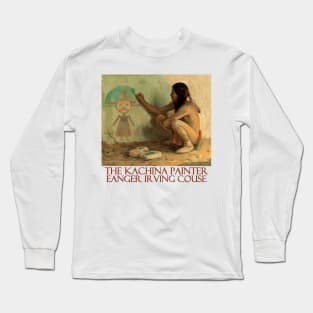 The Kachina Painter by Eanger Irving Couse Long Sleeve T-Shirt